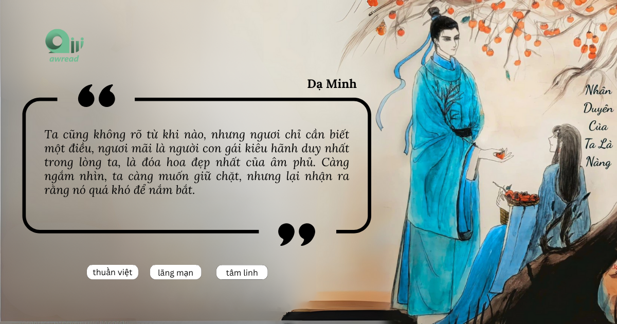 Nhân Duyên Của Ta Là Nàng - Dạ Minh