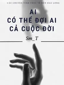 Ai có thể đợi ai cả cuộc dơi 