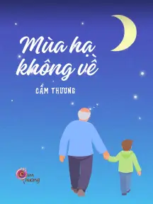 Mùa hạ không về