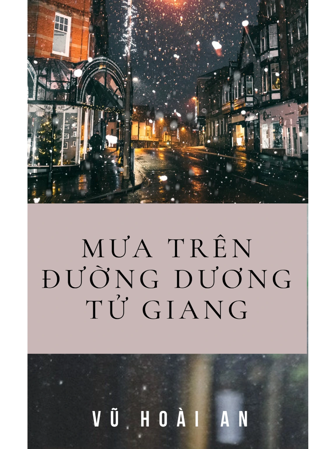 Mưa trên đường Dương Tử Giang