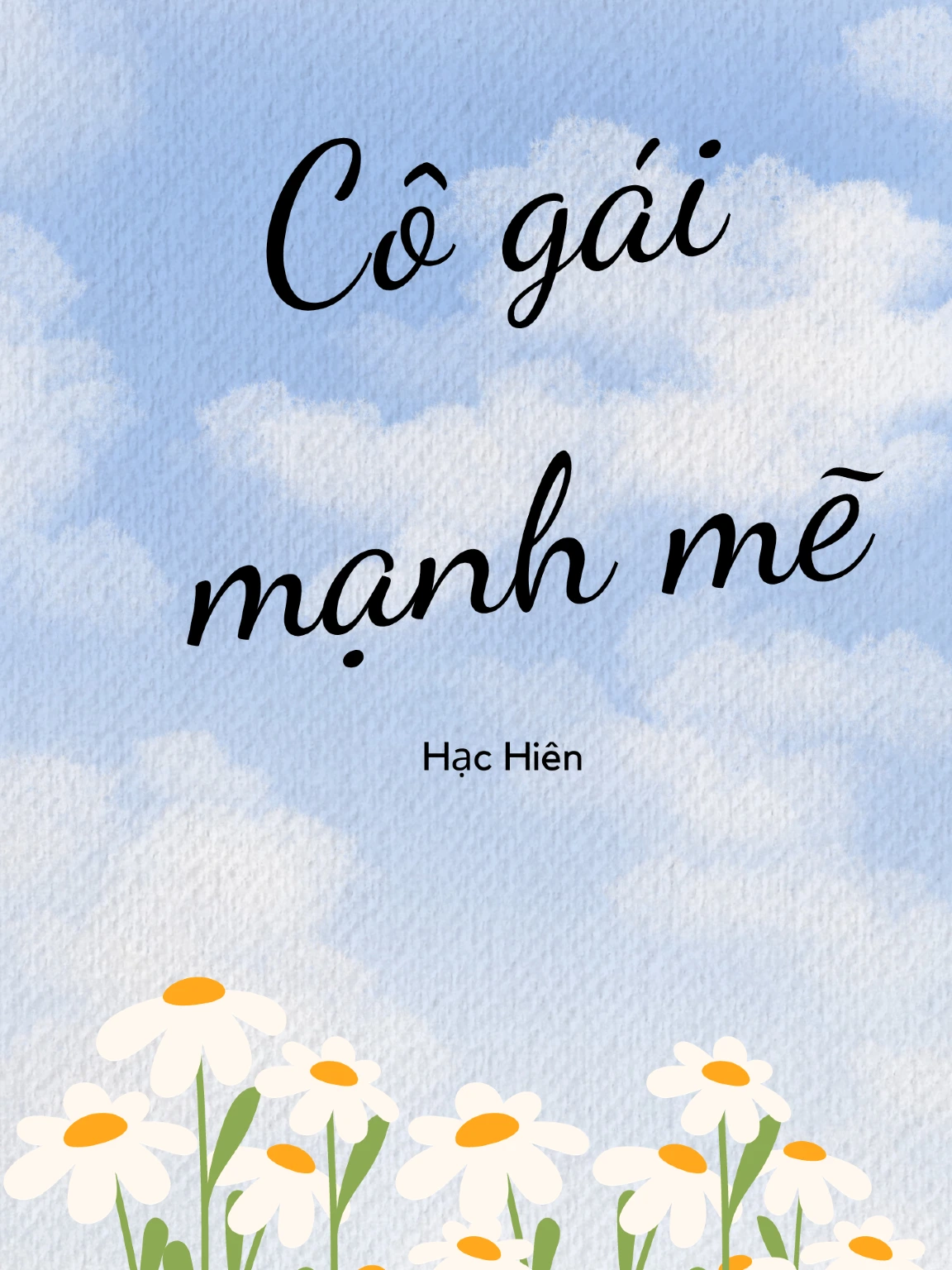 Cô Gái Mạnh Mẽ