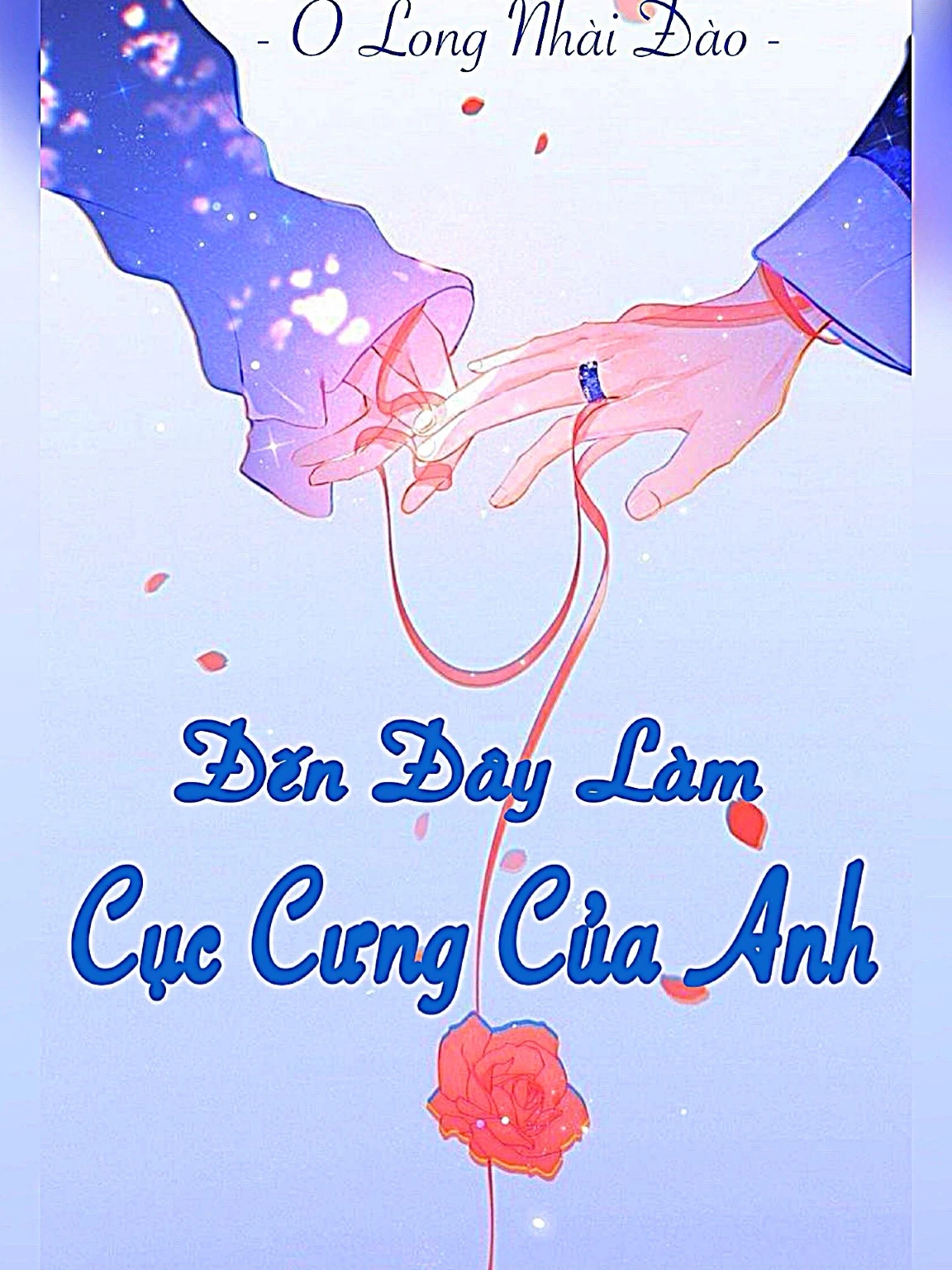 Đến Làm Cục Cưng Của Anh