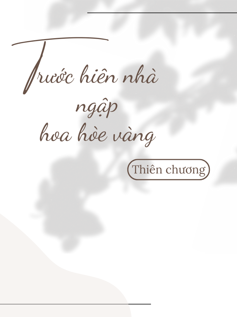 Trước Hiên Nhà Ngập Hoa Hòe Vàng