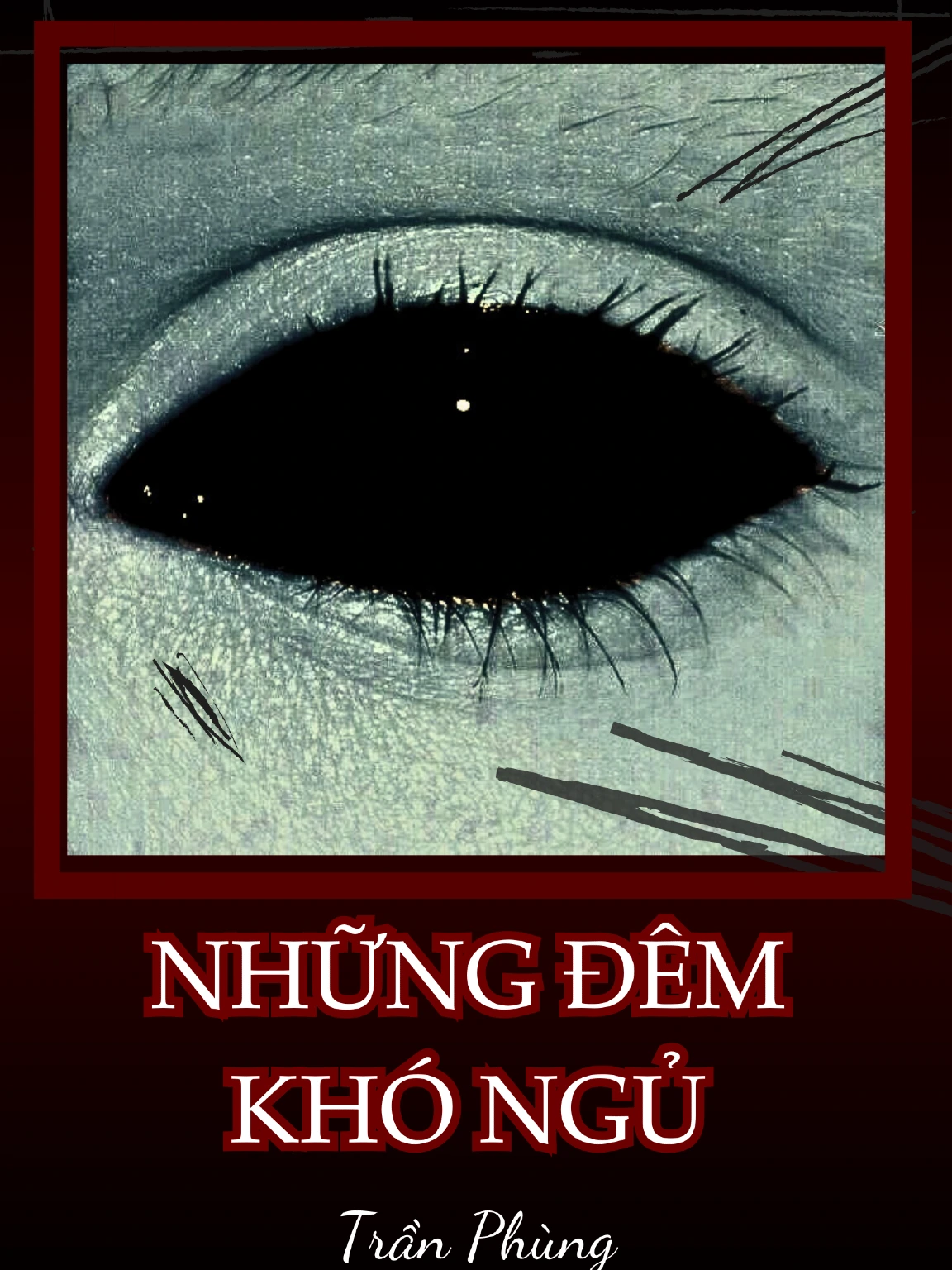 NHỮNG ĐÊM KHÓ NGỦ