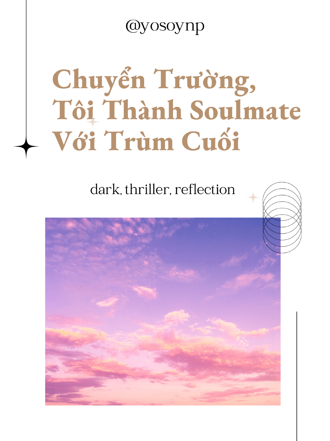 Chuyển Trường, Tôi Thành Soulmate Với Trùm Cuối